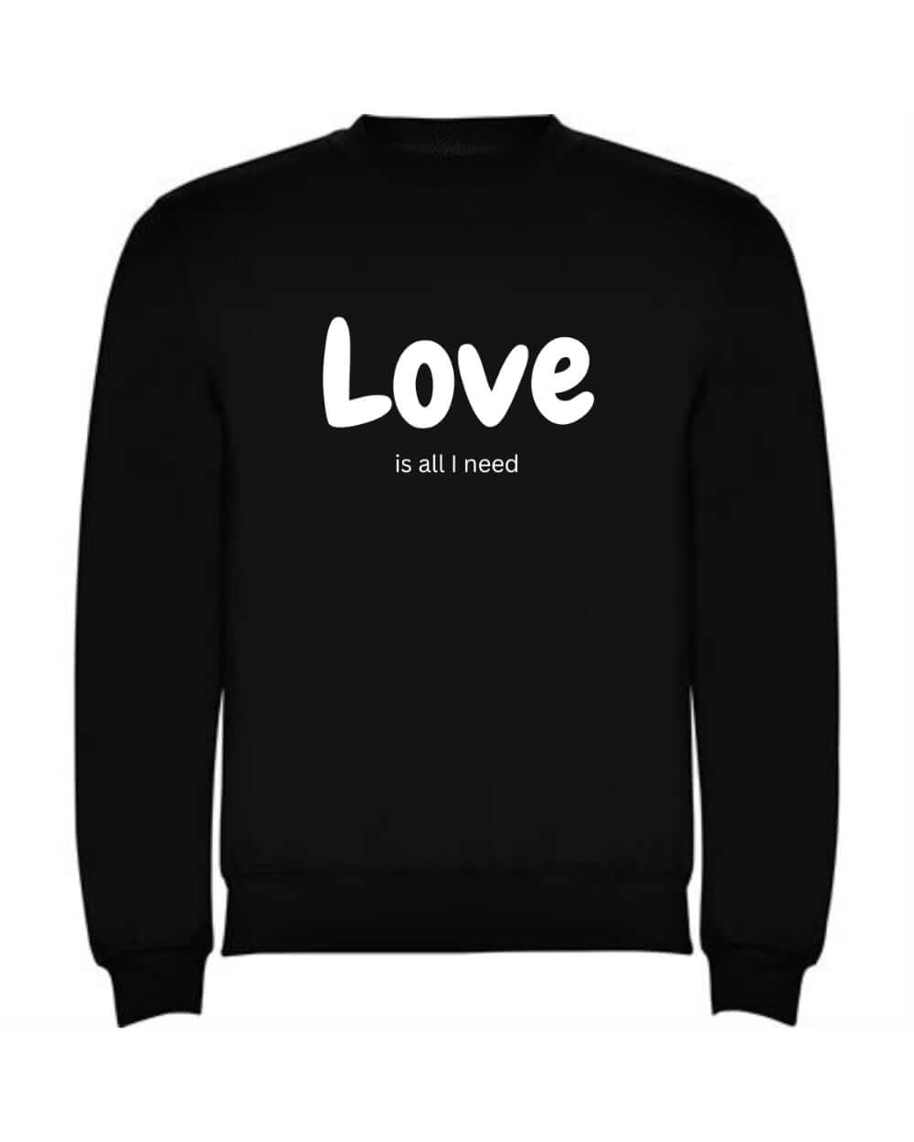 Bluza pentru Copii Love is All I need