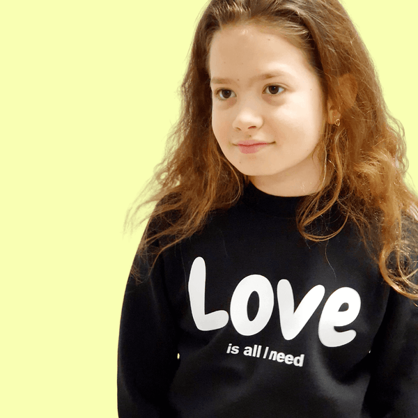 Bluza pentru Copii Love is All I need